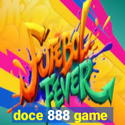 doce 888 game